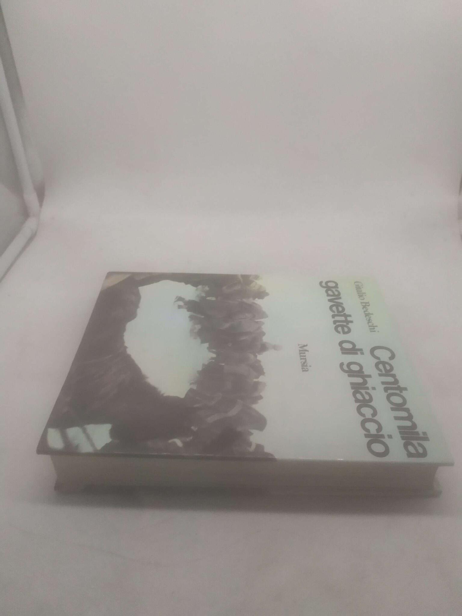 giulio bedeschi centomila gavette di ghiaccio mursia - immagine 4