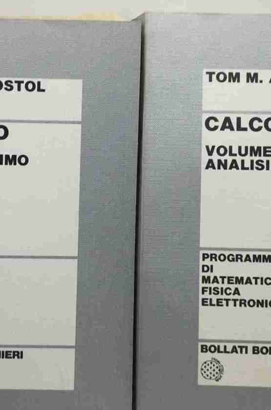 tom m apostol calcolo volume 1 e 3 2 volumi bollati boringhieri